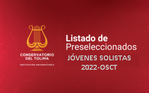 CONCURSO DE JÓVENES SOLISTAS 2022-OSCT